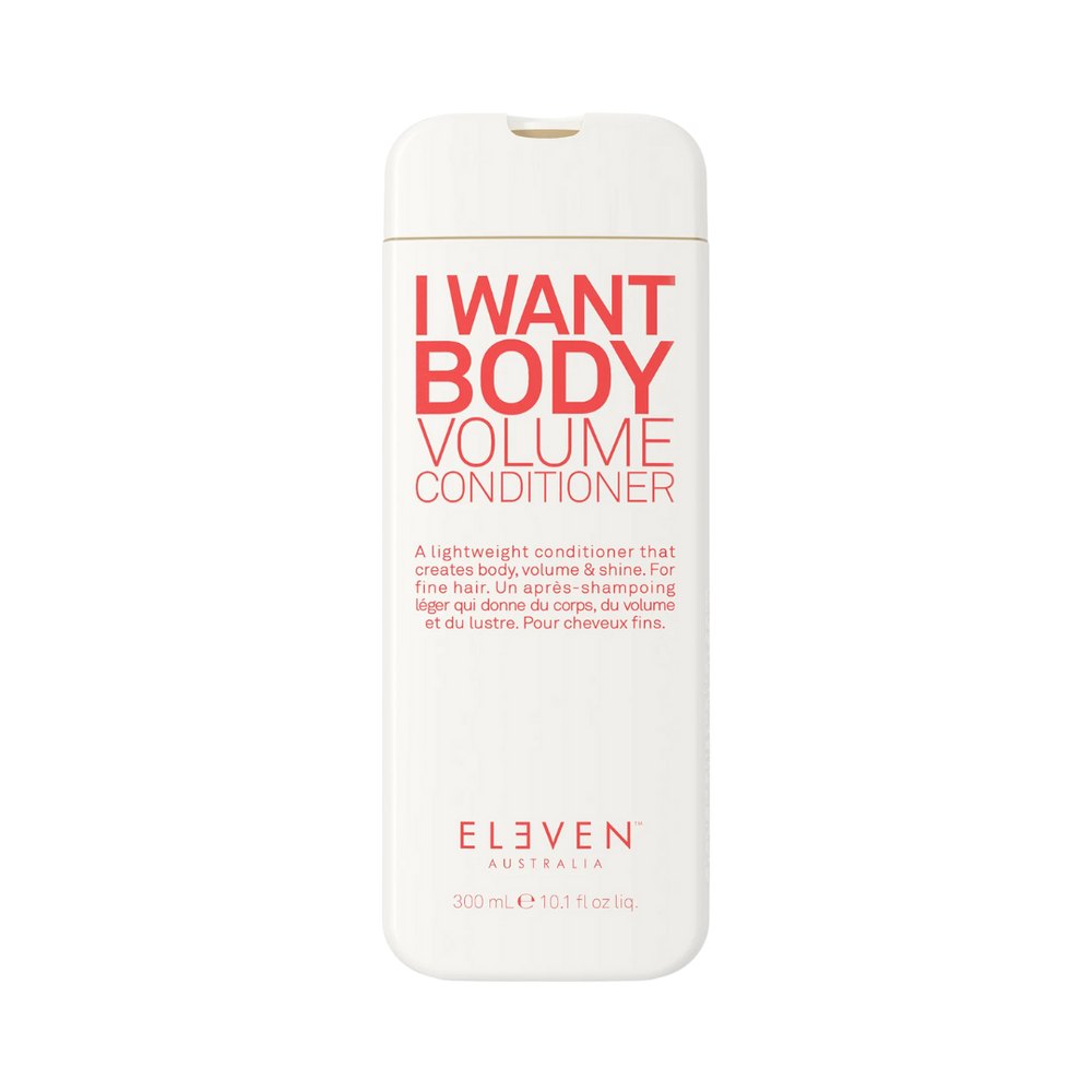 ELEVEN AUSTRALIA I Want Body Volume Conditioner - 300ml | إلفن استراليا بلسم آي وانت بودي فوليوم 300 مل